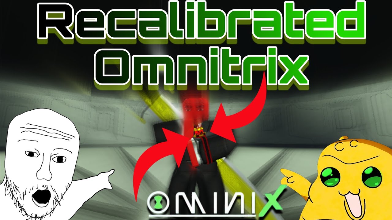(Roblox) Omni-X (Omini-X Definitive) | How To Obtain Recalibrated Omnitrix In The New Update