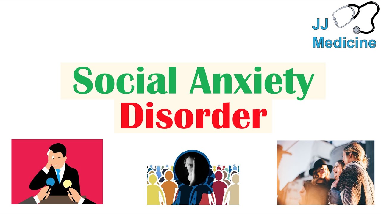 Social Anxiety Disorder (Social Phobia) | Risk Factors, Pathogenesis, Symptoms, Diagnosis, Treatment