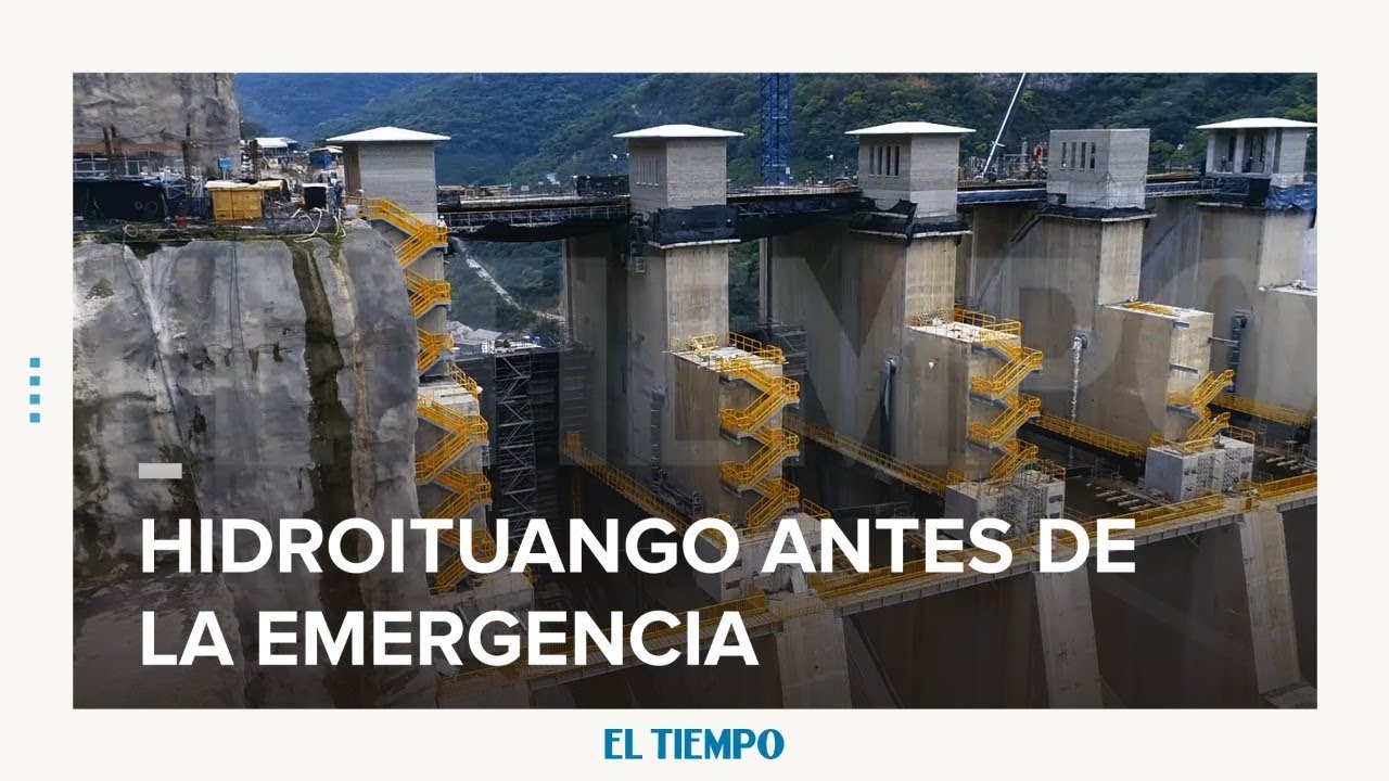 As&iacute; se levantaba Hidroituango | EL TIEMPO | CEET