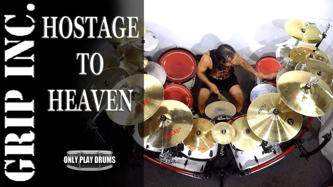 Grip Inc - Hostage To Heaven (Only Play Drums)