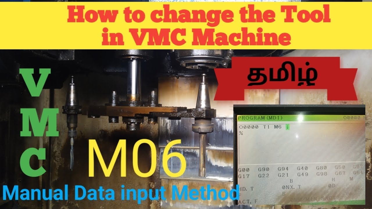 How to change the Tool in VMC Machine.? | Manual Data input Method | #VMC @vtlcncking7  | தமிழ் |