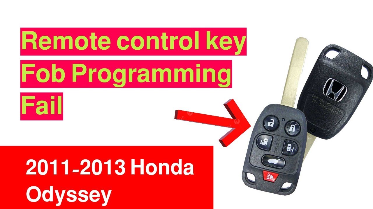 2011-2013 Honda Odyssey Remote control key Fob Programming Fail (Aftermarket parts)
