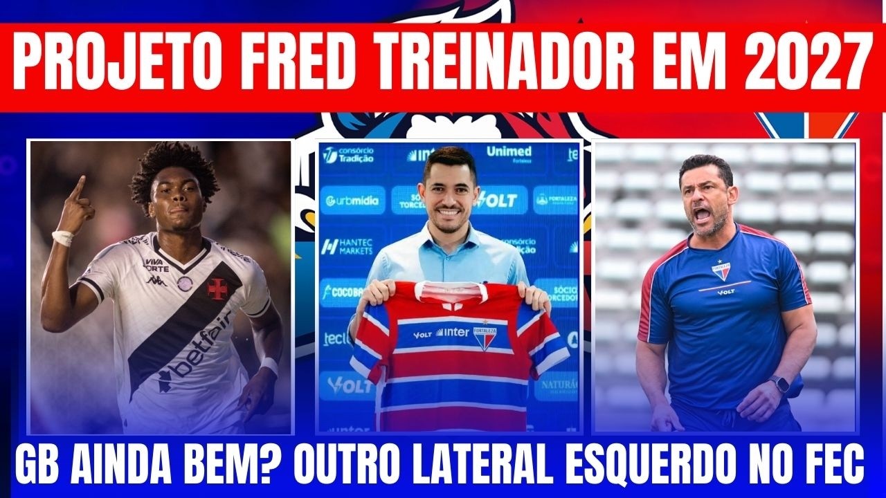 GB AINDA VEM? // MAIS UM LATERAL ESQUERDO // PROJETO FRED 2027 CADA DIA MAIS REAL