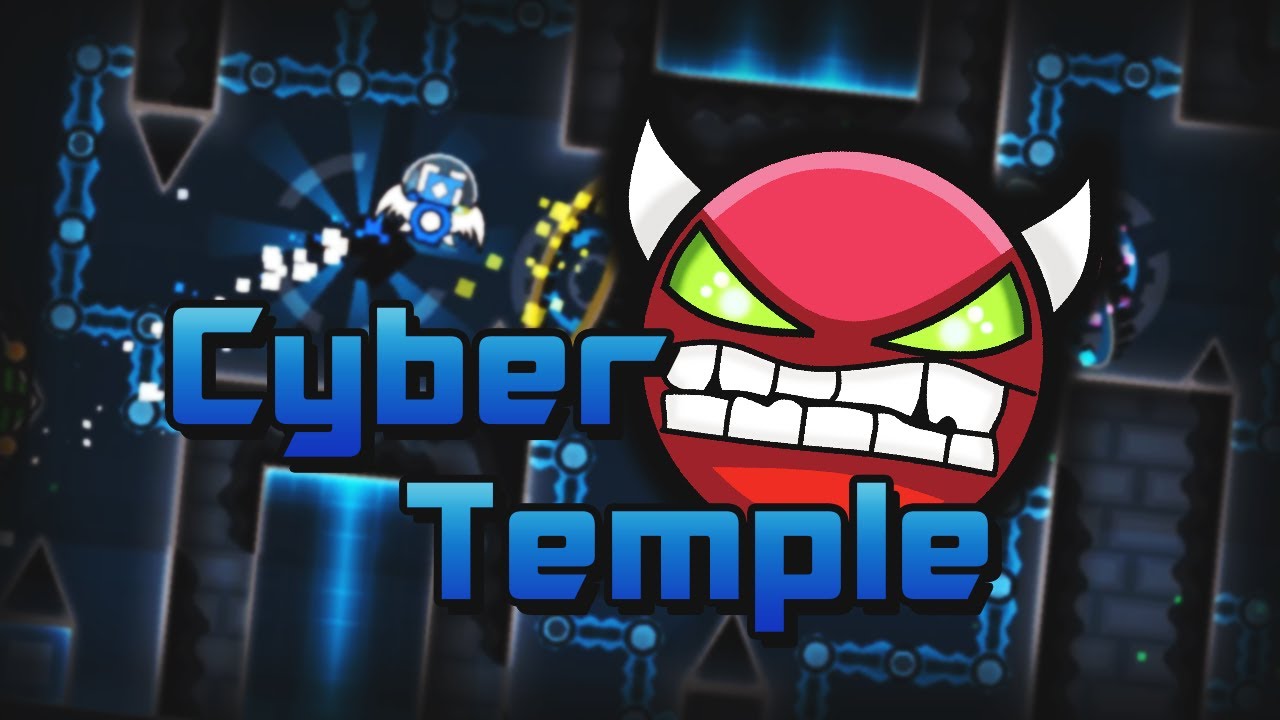 Cyber Temple (Hard Demon) by Havok & Giron | Geometry Dash 2.11