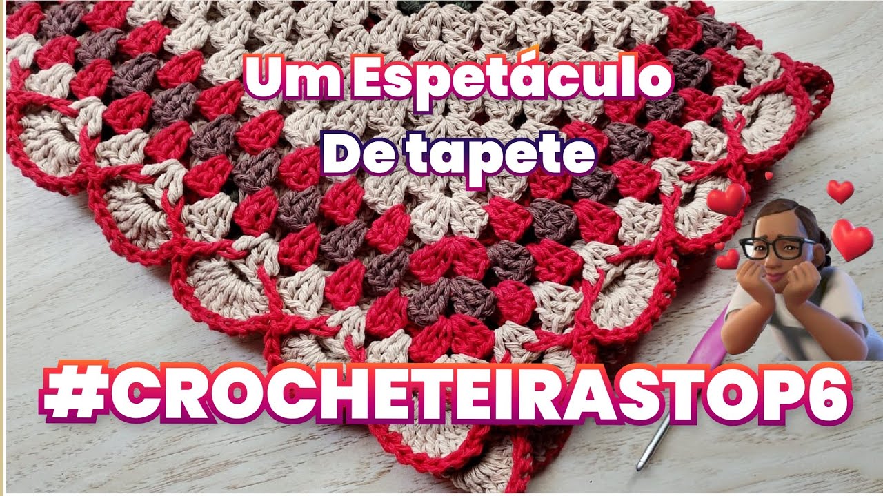 ESSE TAPETE FICOU UM ESPETÁCULO ❤️ #crocheteirastop6 