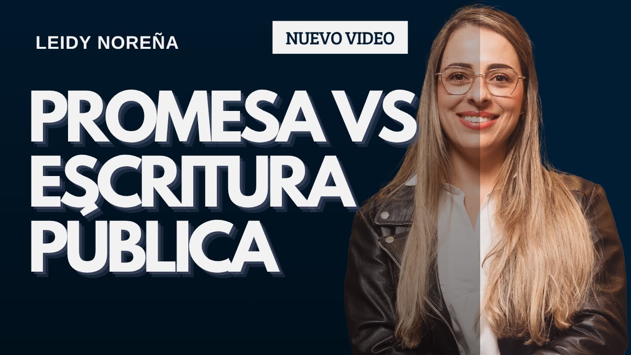¿Firmar Promesa o Esperar la Escritura? Descúbrelo Aquí 😱 ✍