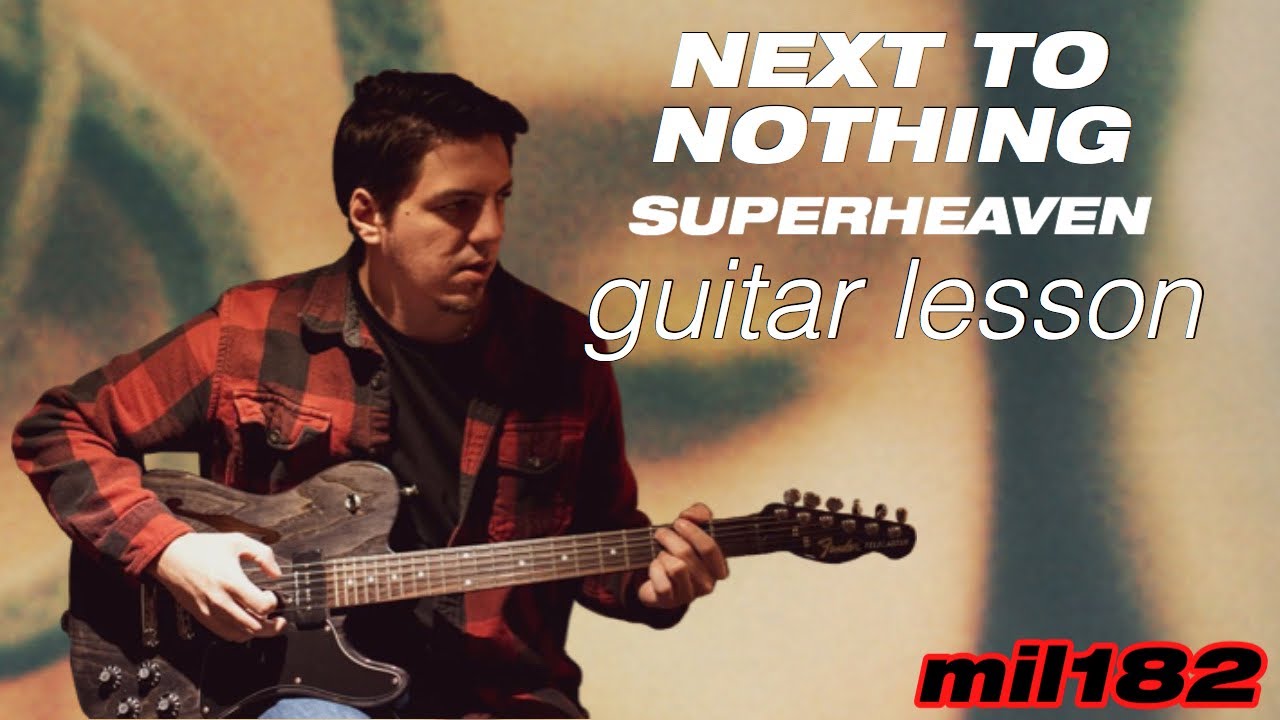 Superheaven - Next to Nothing Guitar Lesson