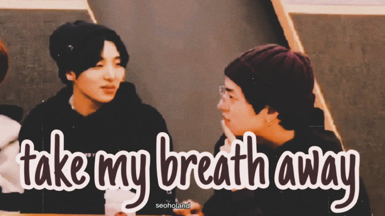 SEOHO & RAVN |SeoJo moments | Take my breath away|ONEUS| part 17