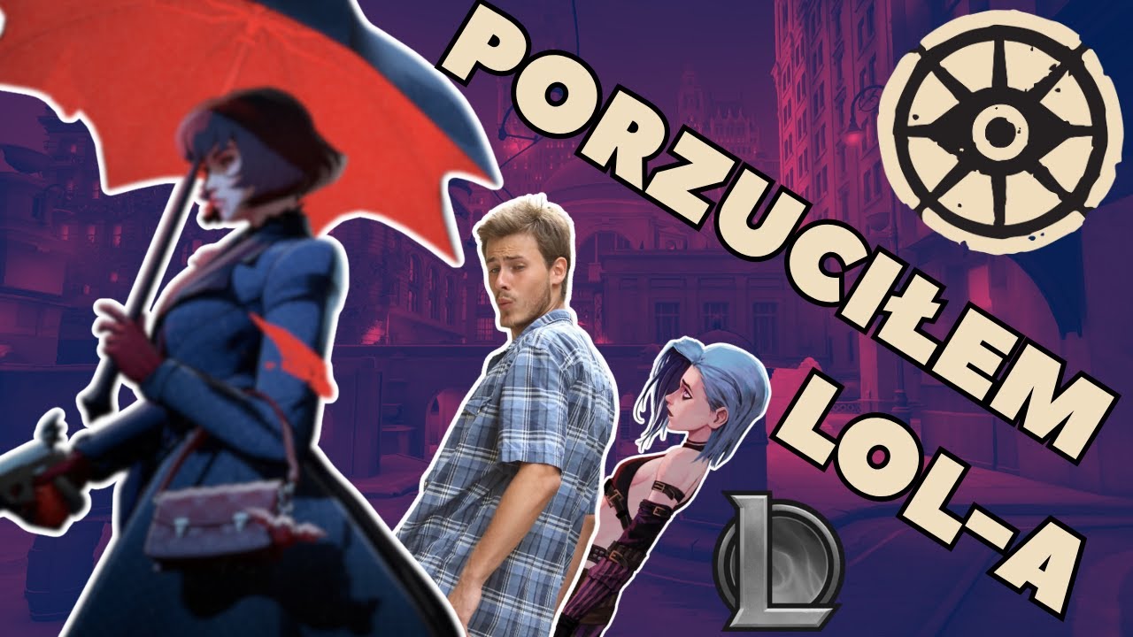 JAK PORZUCIŁEM LOL-A PO 10 LATACH