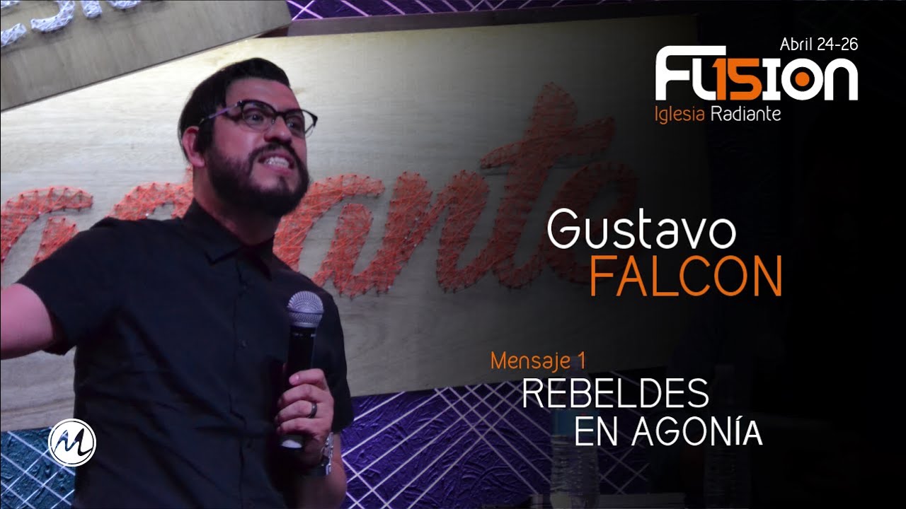 FUSION15 - 02 Rebeldes en Agonía - Gustavo Falcón