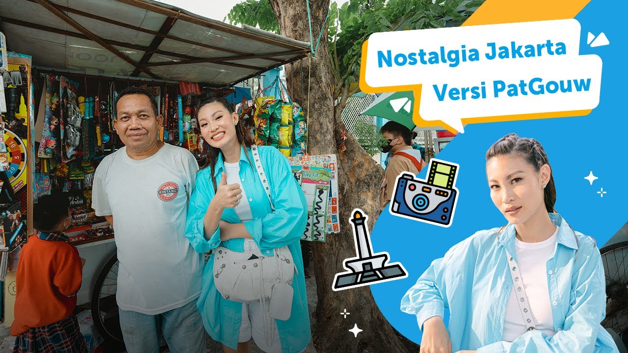 Masa Sih PatGouw Pernah Jualan di Mangga Dua!? - Nostalgia Jakarta Versi Patricia Gouw