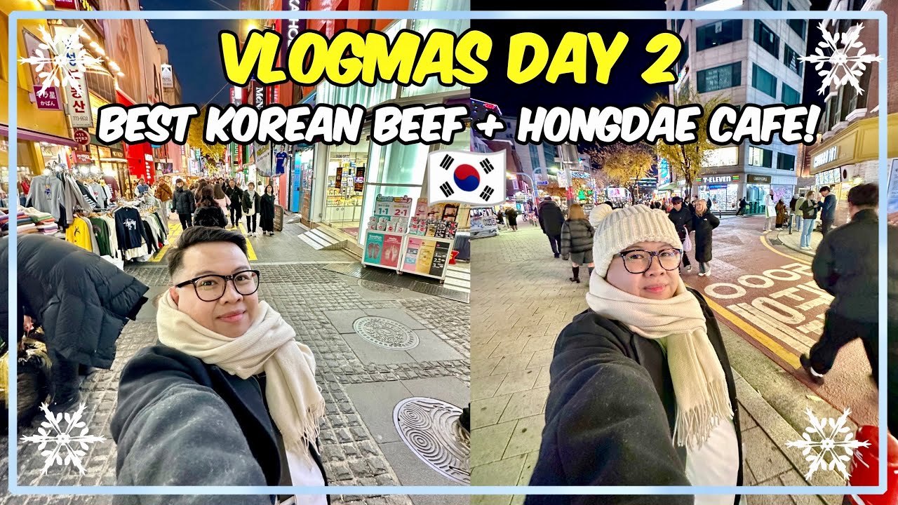 Eating the Best Korean Beef in Myeongdong + Cafe experience in Hongdae! | Jm Banquicio