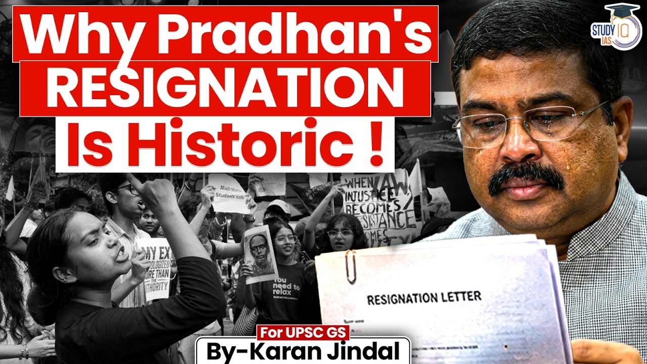 Dharmendra Pradhan Resigns as Education Minister | CJP Protest Successful | StudyIQ