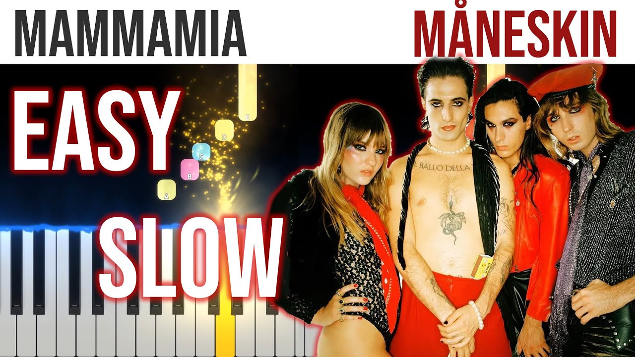Mammamia - Måneskin - EASY SLOW Piano Tutorial 🎹 - video 4K🤙