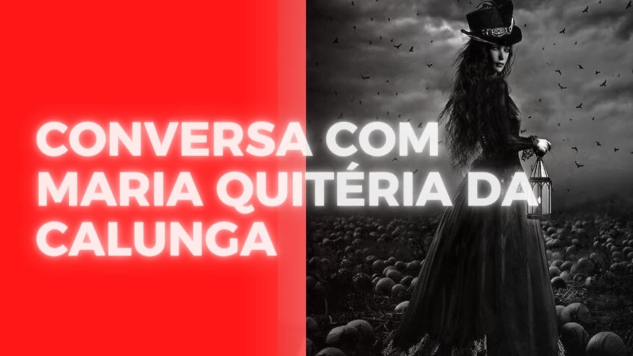 VEJA O QUE MARIA QUITÉRIA DA CALUNGA TEM A DIZER PARA VOCÊ!!! 