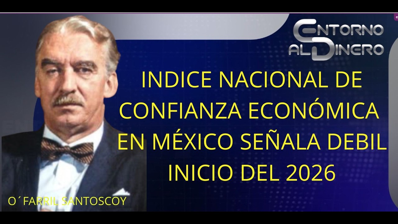 ERNESTO OFARRIL EXPLICA  que el INDICE NACIONAL DE  CONFIANZA ECONOMICA EN EL PAÍS DEMUESTRA QUE LA