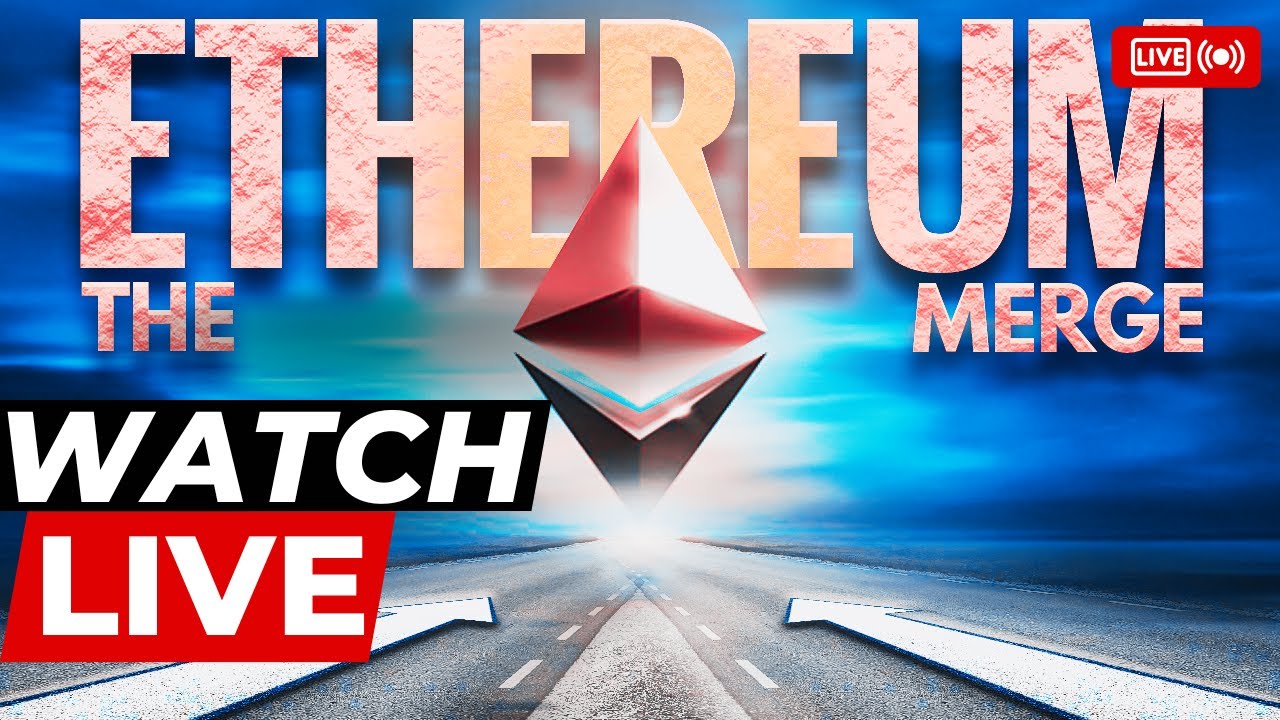 ETHEREUM MERGE LIVE STREAM!