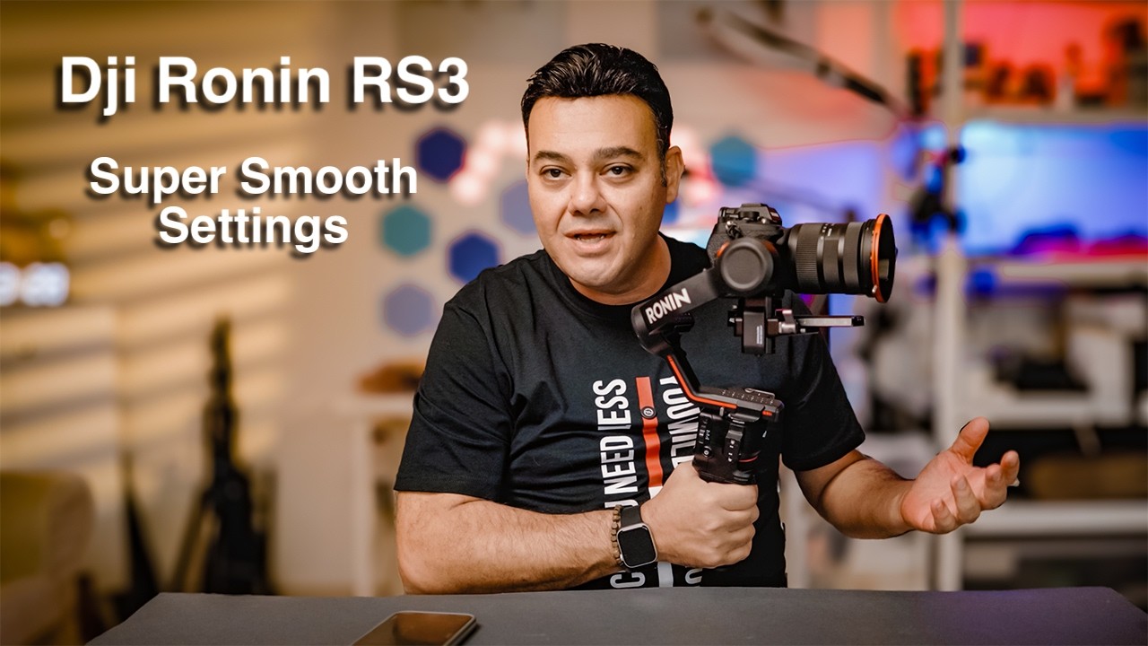 اعدادات محدش هيقولك عليها ل Dji Ronin RS3 لتصوير فيديو اكثر ثبات ونعومة