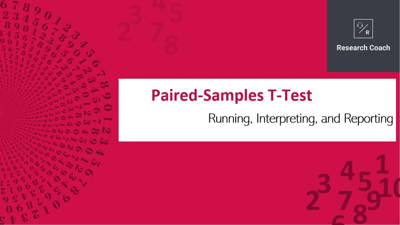 Paired Samples T Test - Running, Interpreting, and Reporting Paired-Sample T-Test Results using SPSS