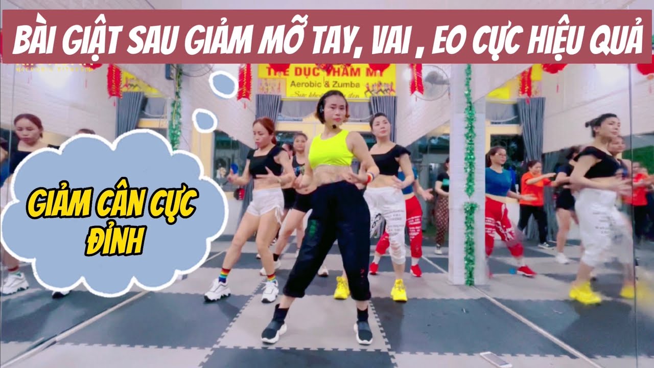 B&agrave;i Giật Sau | Giảm Mỡ Tay ,Vai, Eo | Chắc G&igrave; A Thương C&ocirc; Ấy Remix.