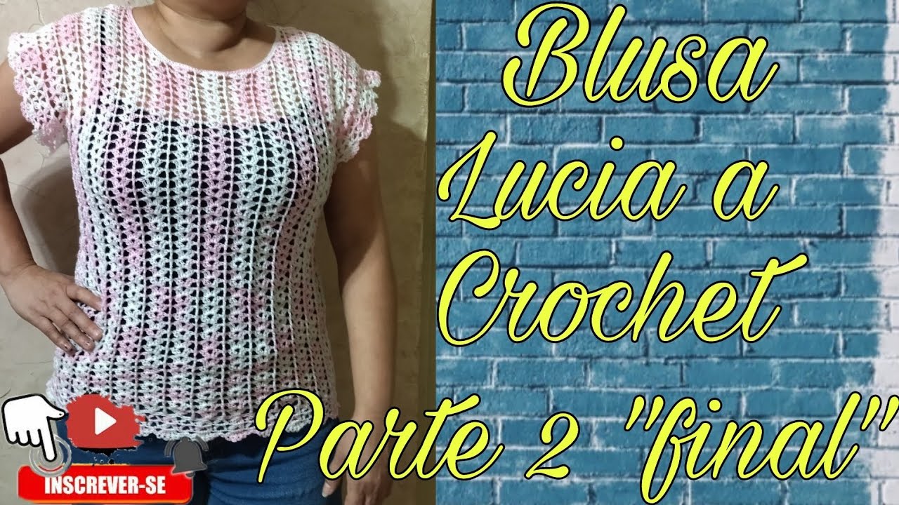 Blusa 👚 Lucia a Crochet Parte 2 