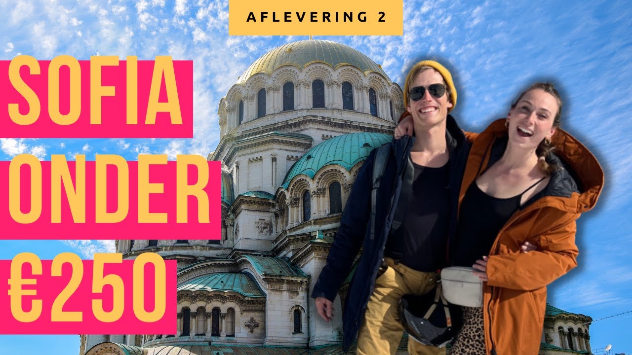 CITYTRIP SOFIA, BULGARIJE  (2022) | Borovets als HET ski alternatief voor Bansko?!