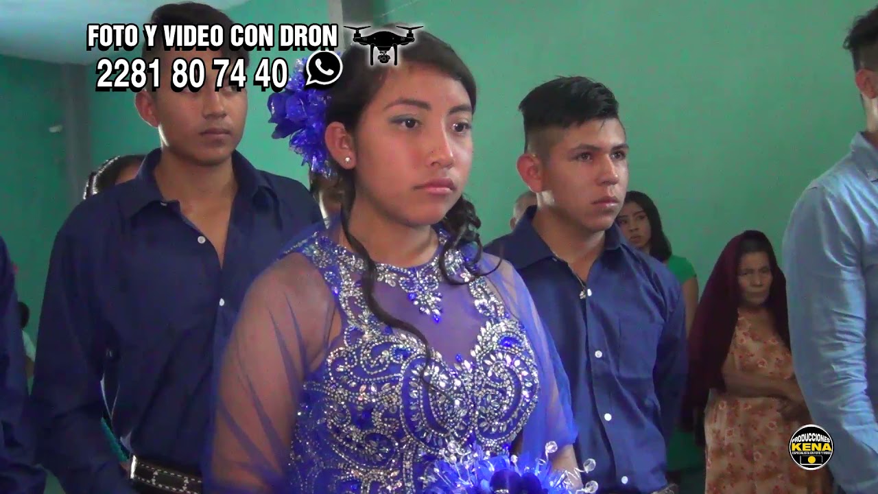 XV AÑOS de Karen y PRESENTACIÓN de Isa Isela, desde Limontitla, Zontecomatlán, Ver