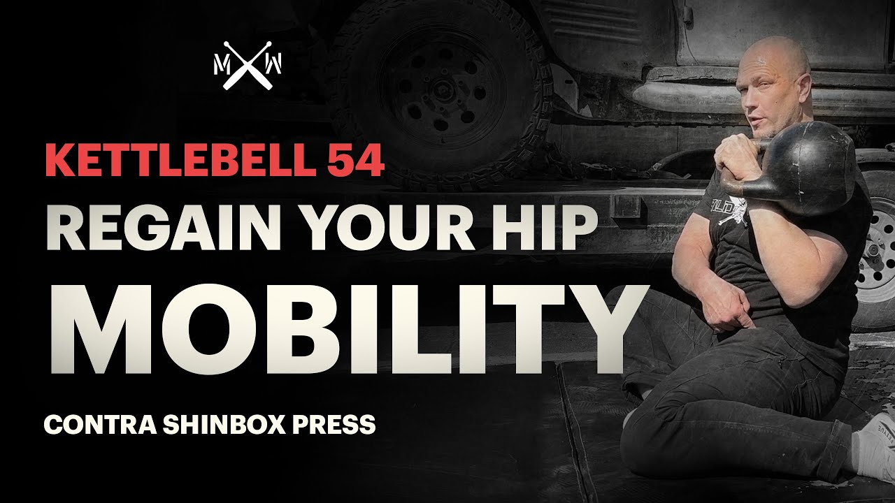 Fix your back by fixing your hips - KettleBell 54 - Contra Shin box Press