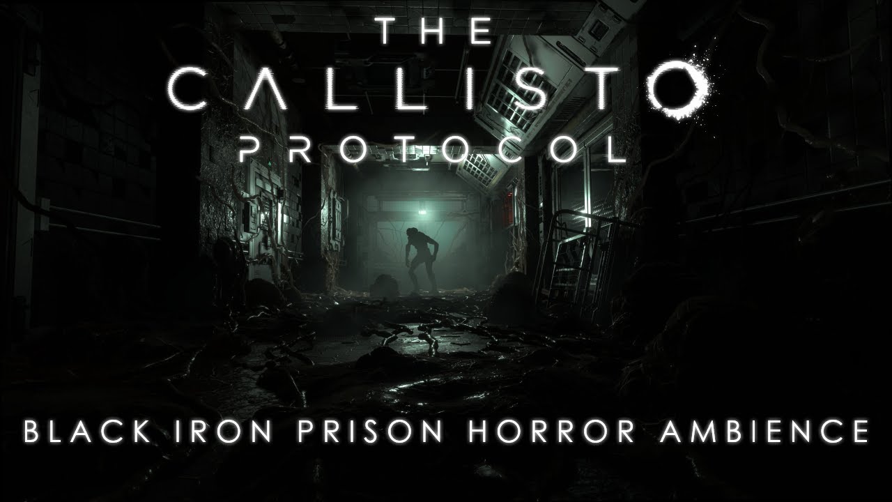 The Callisto Protocol: Black Iron Prison | Horror Ambience