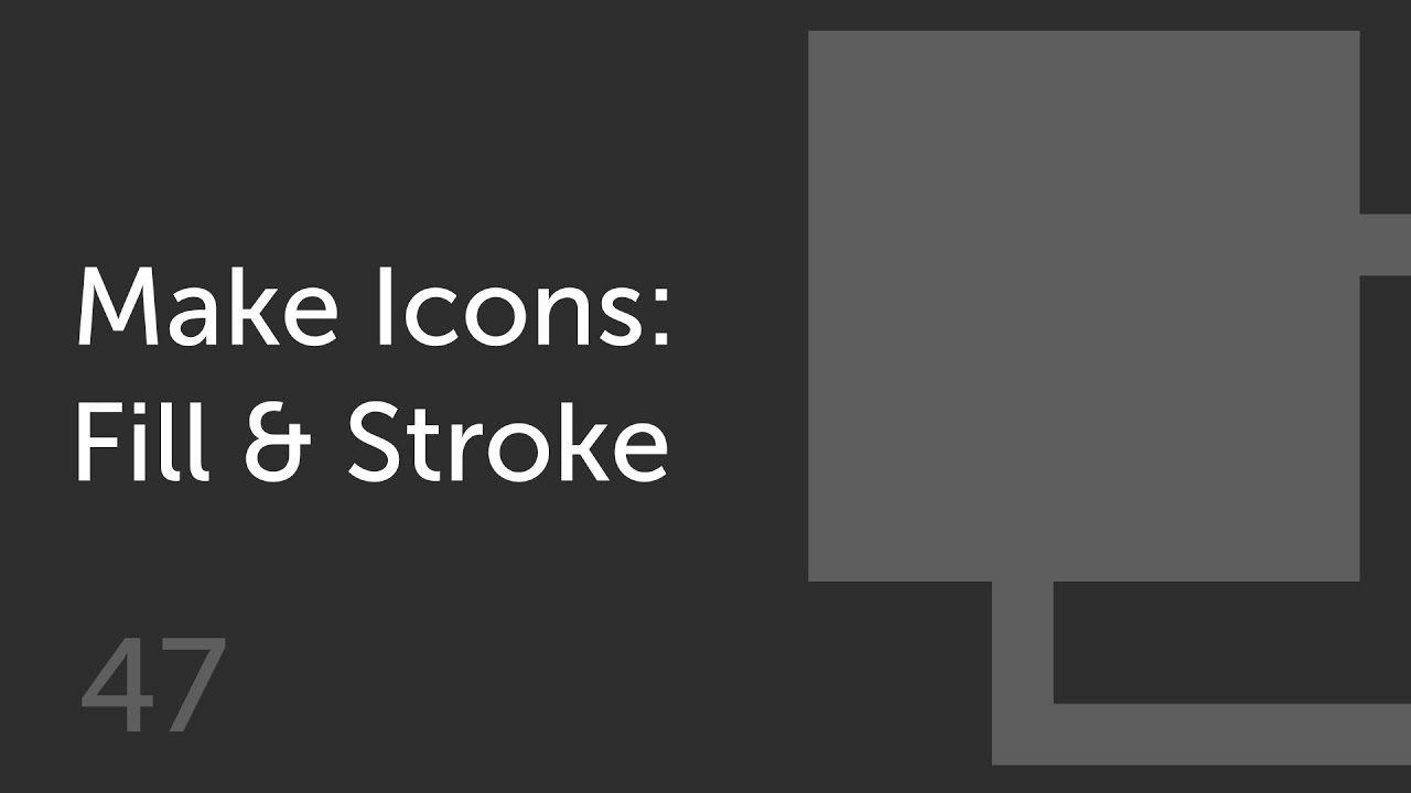 How to Make a Fill and Stroke Icon  | Make Icons 47
