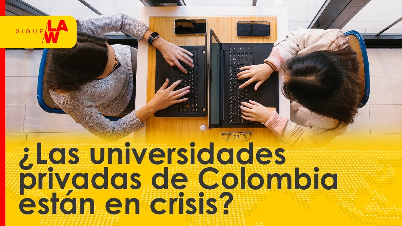 ¿Las universidades privadas de Colombia están en crisis?