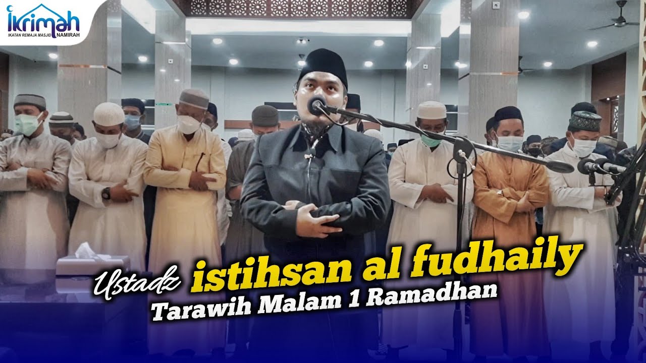 Ustadz Istihsan Arif Al Fudhaily, Imam Sholat Tarawih