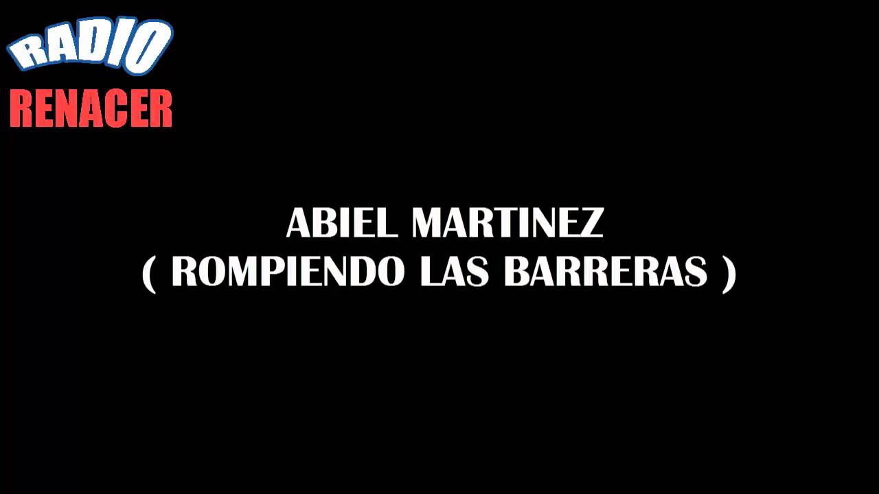Abiel Martinez - Rompiendo Barreras (CD Completo)