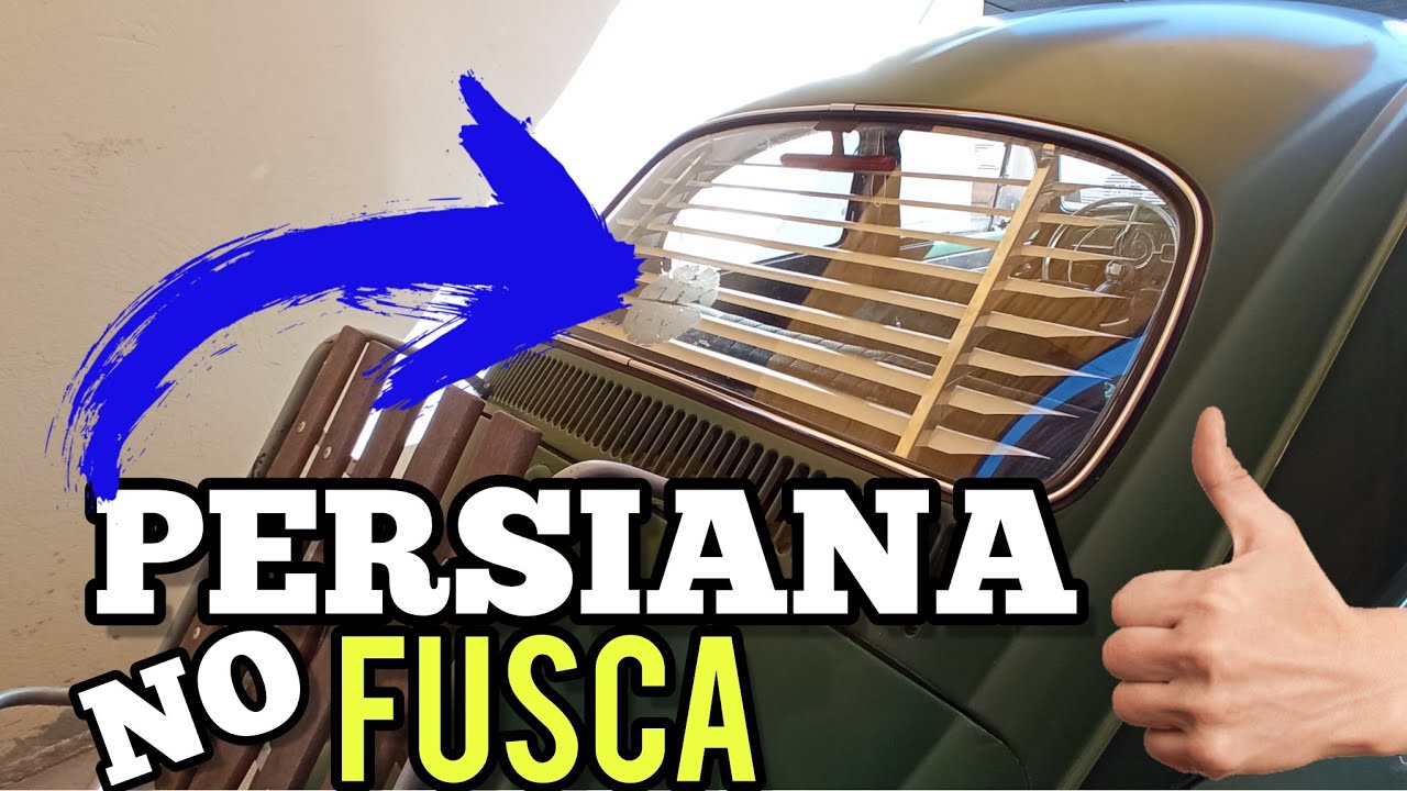 Instalação da PERSIANA no Fusca || Como instalar persiana no VW Fusca 69 #diy #fusca #aircooled