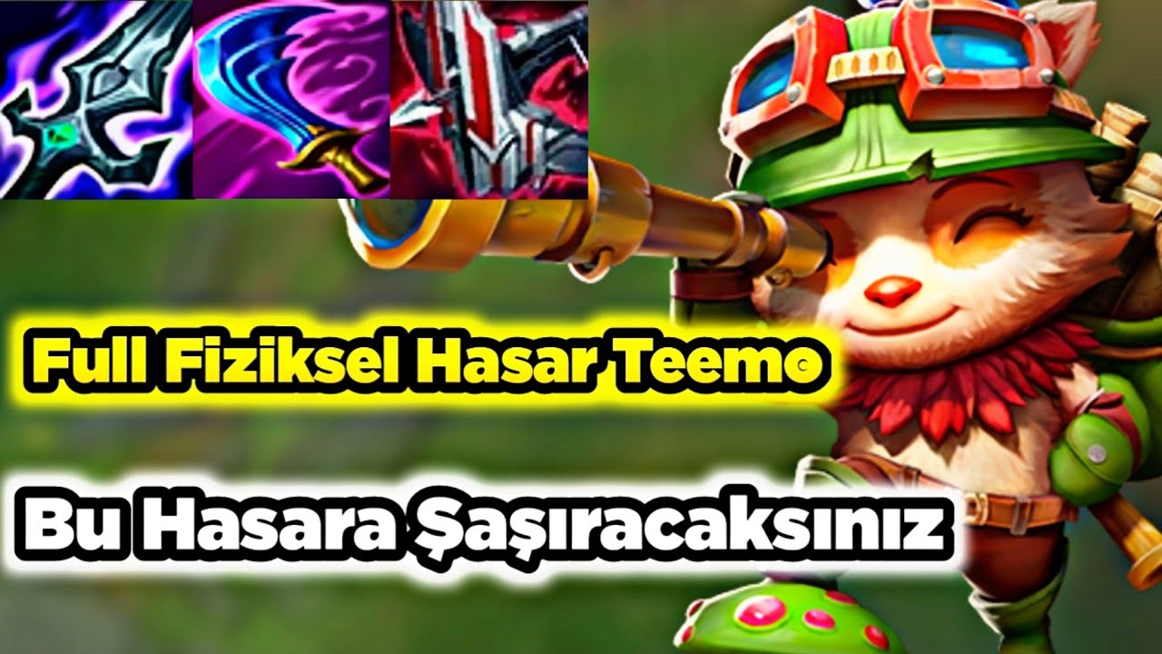 Full Fiziksel Hasar Teemo Bu Hasara Gerçekten Çok Şaşıracaksınız Düz Vuruşlar Yok Ediyor Wild Rift