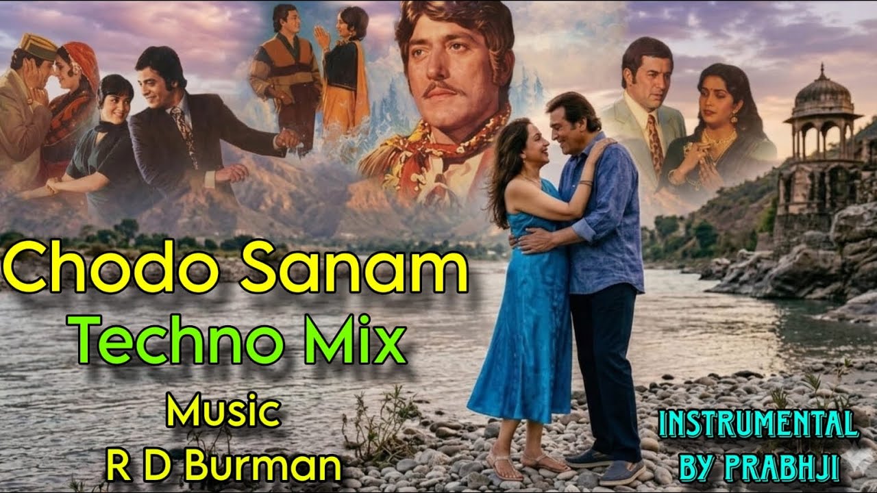 Chodo Sanam | Techno Mix | Instrumental | Music By R D Burman | Kudrat