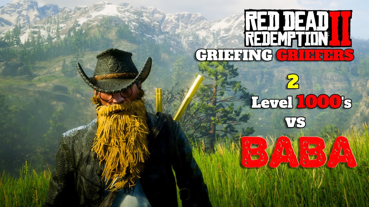 RDO | 2 lvl 1000&rsquo;s and tiny lvl 800 vs Baba | RDR2 Griefing Griefers