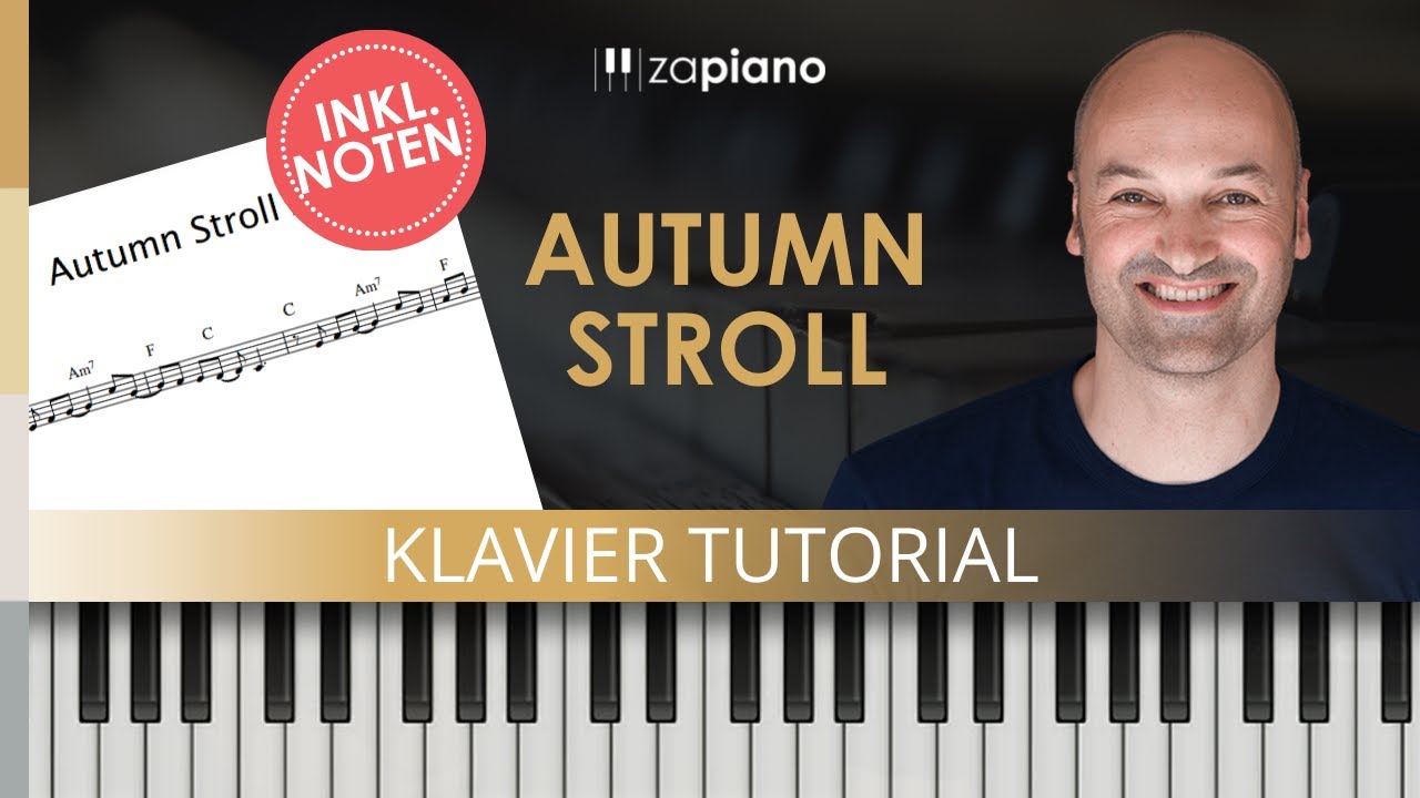 Autumn Stroll - einfaches Klavierstück inkl. Noten - Klavier lernen für Anfänger