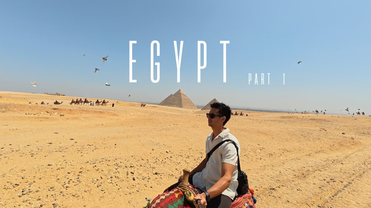 Egypt Vlog - Part 1