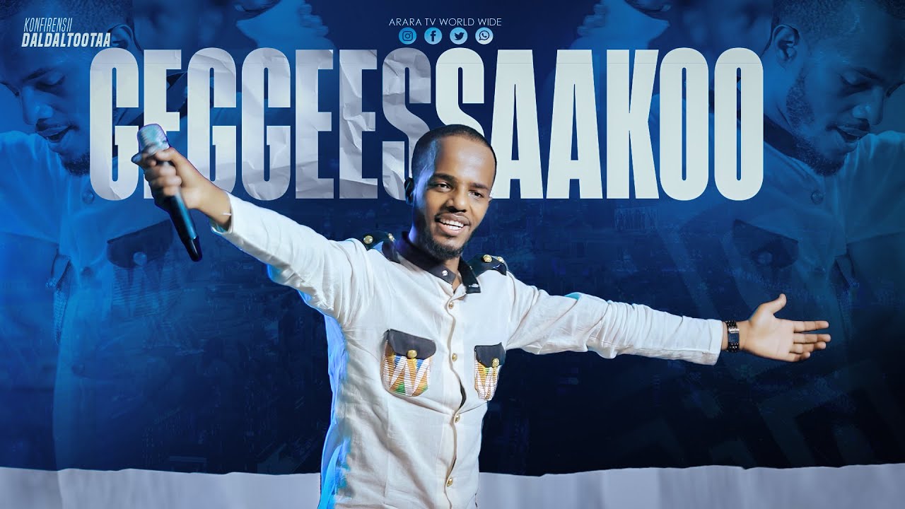 Geggeessaakoo | New Afaan Oromo Live Worship | ARARA TV WORLD WIDE
