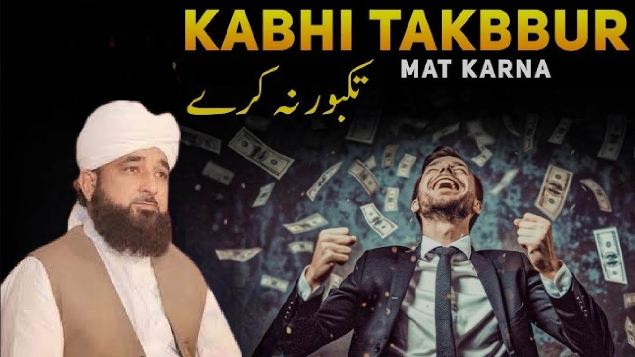 Takabbur Kabhi Na Karna – Saqi Raza & Mustafi | New Urdu Islamic Bayan 2025