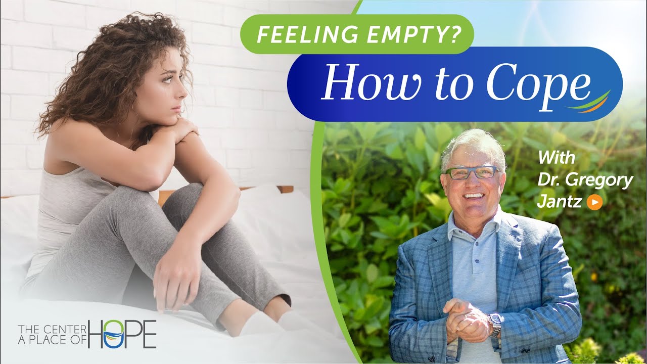 Feeling Empty Inside? Learn How to Cope