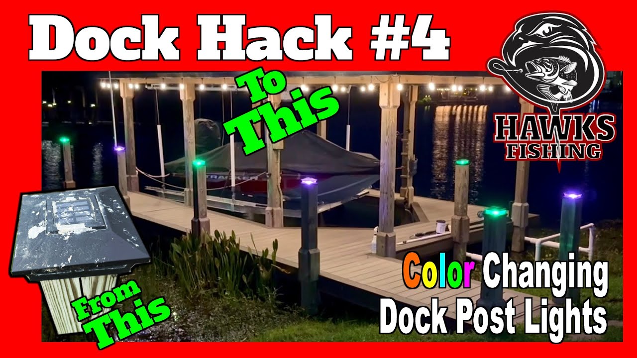 Ep 9 Dock Hack 4 Lights