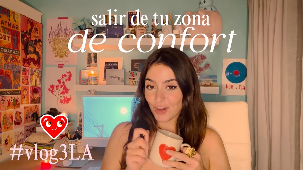 Lo que aprendes al irte lejos de casa | Un verano en Los Angeles