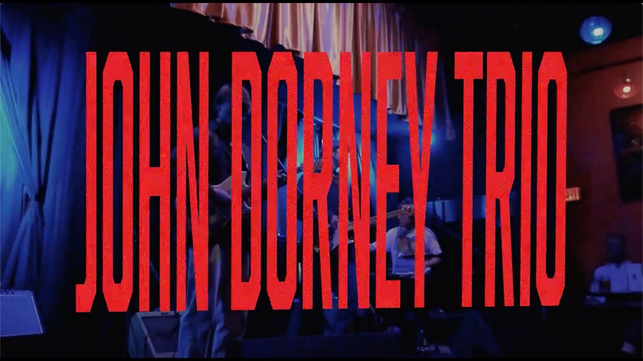 John Dorney Trio - Live at Blue Portland ME