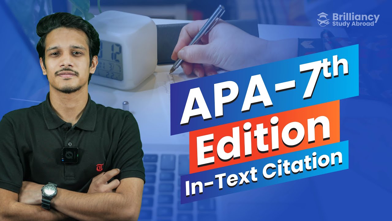 APA 7th Edition In-Text Citation : All You Need to Know