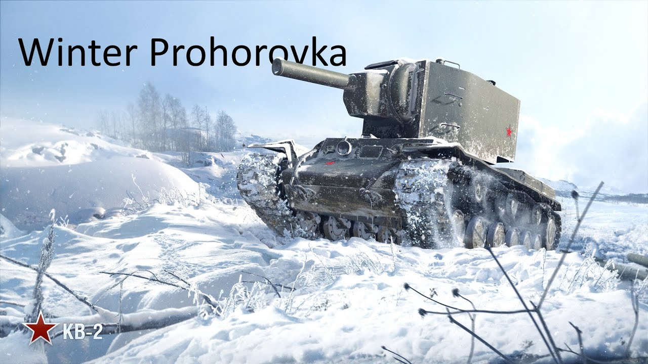 World of Tanks - KV-2 - Winter Prohorovka