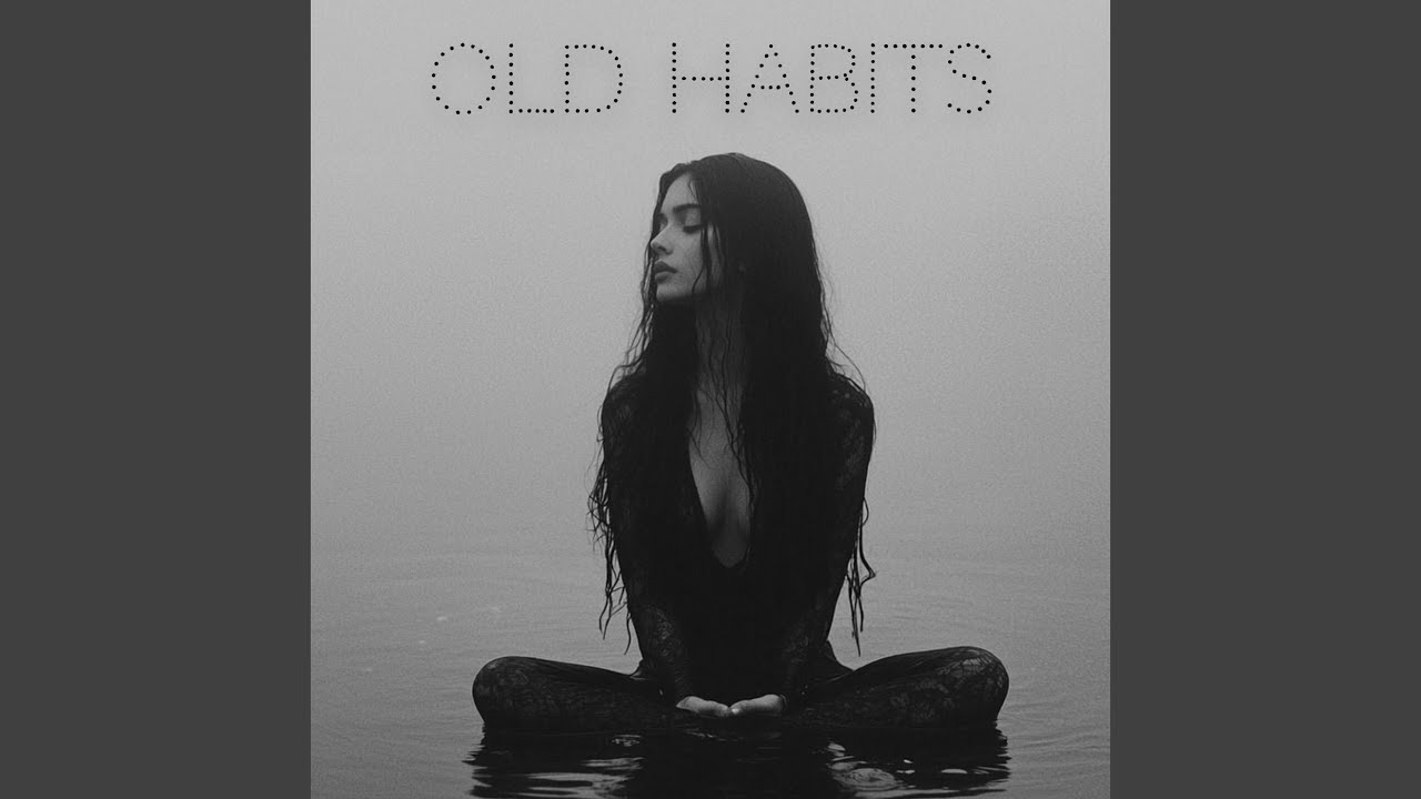 Old Habits