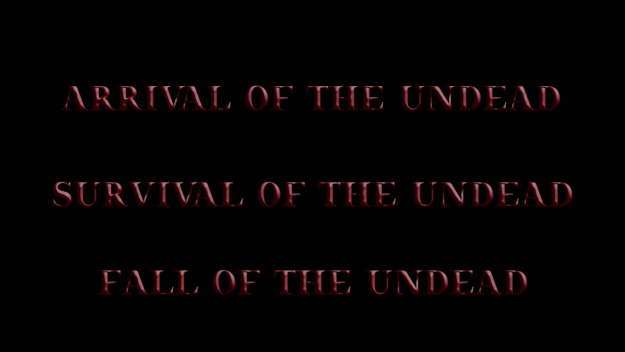 Undead Series Trailer