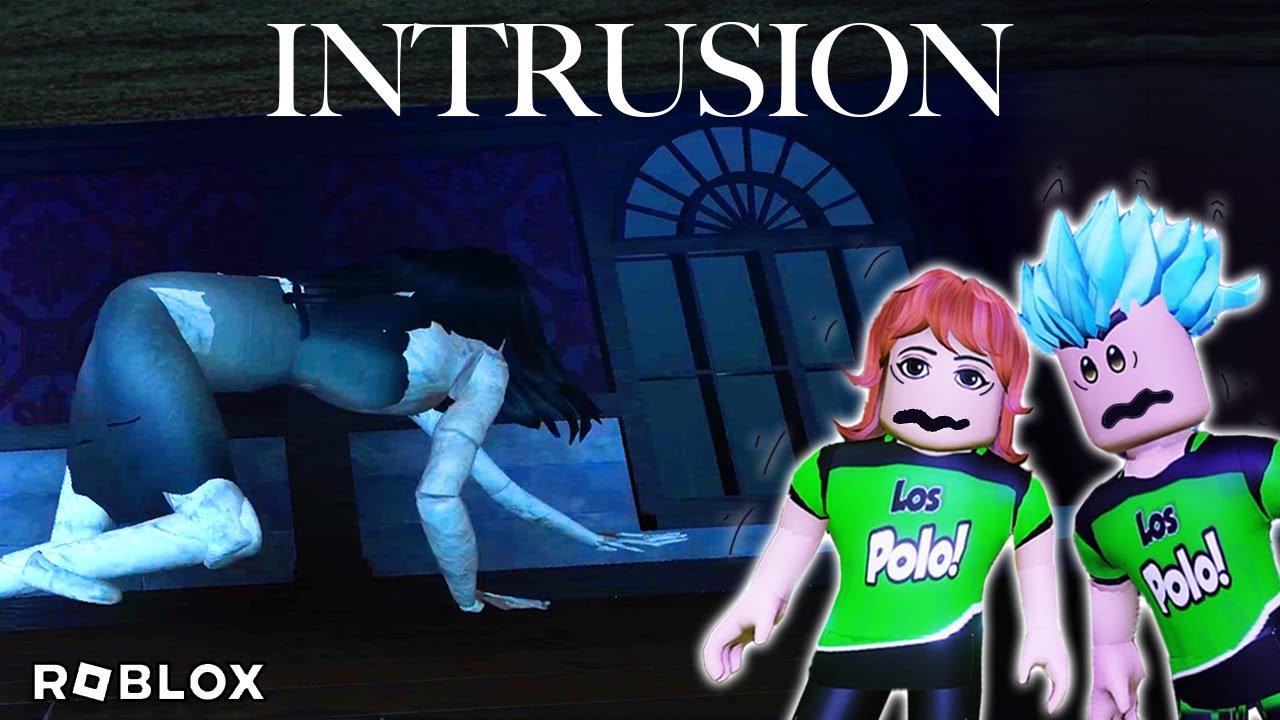 FENOMENOS EXTRA&Ntilde;OS en nuestro nuevo HOGAR... Los Polo en INTRUSION de Roblox